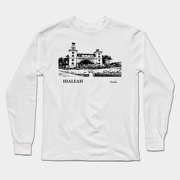 Hialeah - Florida Long Sleeve T-Shirt by Lakeric